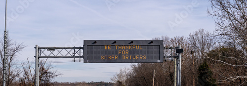 Obraz na plátně electronic highway sign with Be Thankful for Sober Drivers message