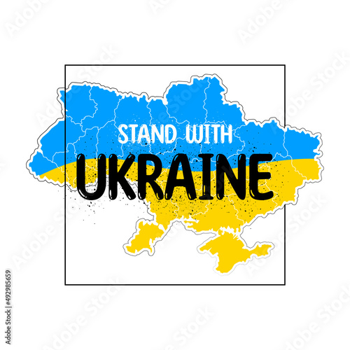 Stand with Ukraine, Ukraine flag and map concept vector illustration.  Ukraine peace. Save Ukraine from russia.