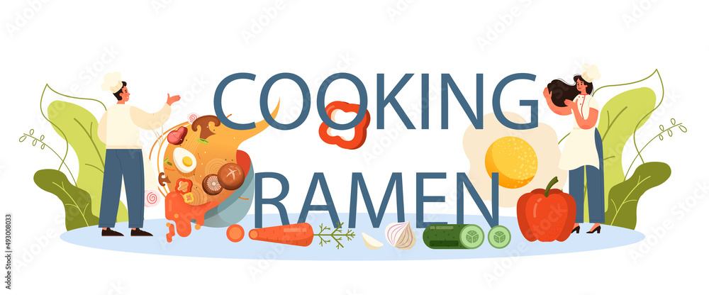 Fototapeta premium Cooking ramen typographic header. Traditional Japanese food, bowl