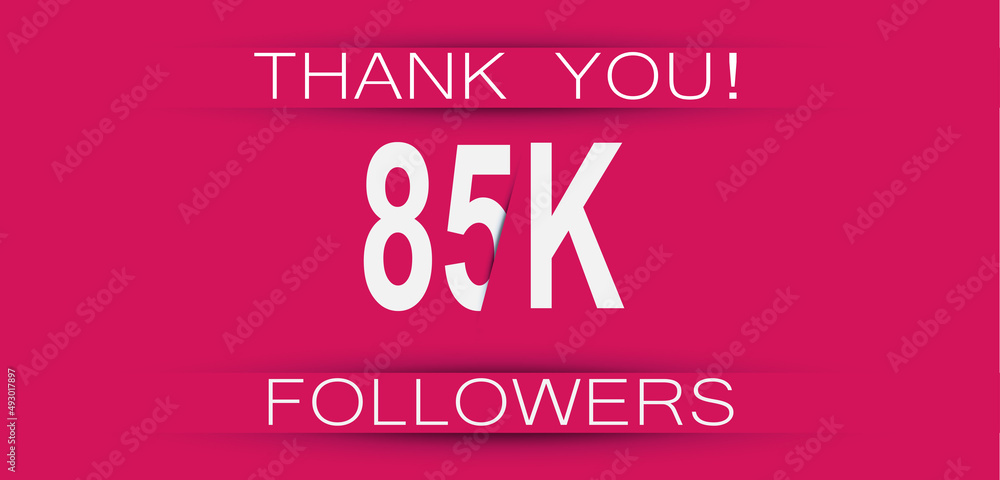 85k followers celebration. Social media achievement poster,greeting card on pink background.