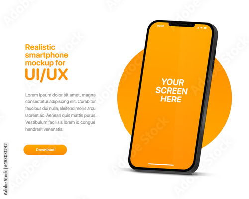 3d high quality vector smartphone mockups. Ultra realistic mobile device UI UX mockup for presentation template. 3d isometric phone with different angles views. Cellphone frame with  fillable field.