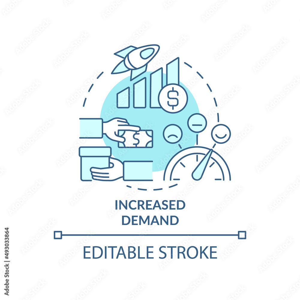 Obraz premium Increased demand turquoise concept icon. Business companies. Macro economy trends abstract idea thin line illustration. Isolated outline drawing. Editable stroke. Arial, Myriad Pro-Bold fonts used