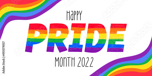 Happy Pride Month 2022 - horizontal banner Pride colored in rainbow LGBTQ gay pride flag colors. Vector lettering for LGBT History Month pencil crayon textured isolated. Love is love concept