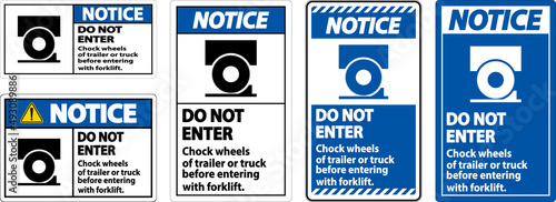Notice Chock Wheels of Trailer Sign On White Background