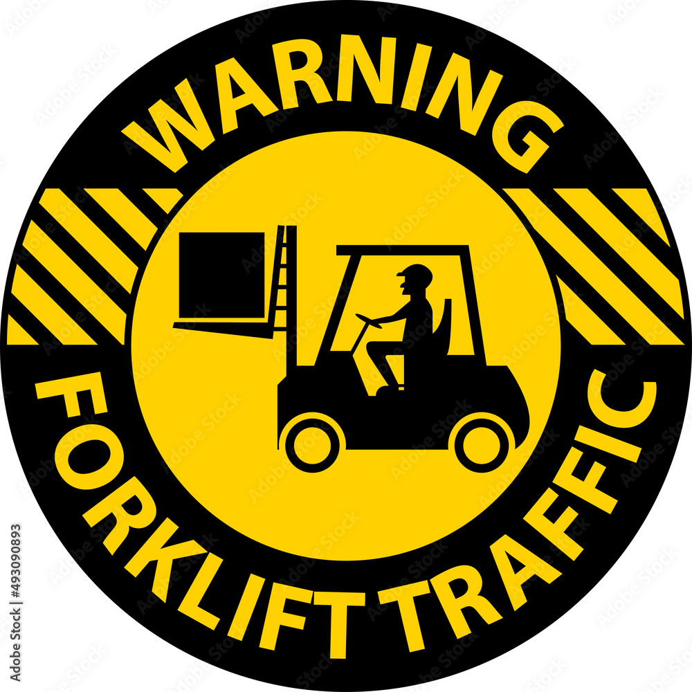 Warning Forklift Traffic Floor Sign On White Background Warning Forklift Traffic Floor Sign On White Background