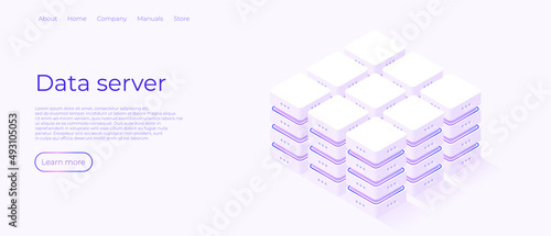 Data Server. Digital space. Data storage. Data processing center. Great date. Network or mainframe infrastructure website header layout Isometric vector illustration.