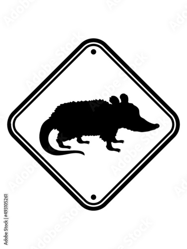 Gefahr Schild Opossum 