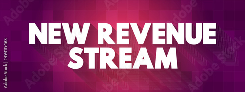 New Revenue Stream text quote, concept background