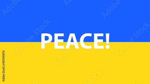 PEACE FOR UKRAINE, FLAG, SOLIDARITY, STOP THE WAR