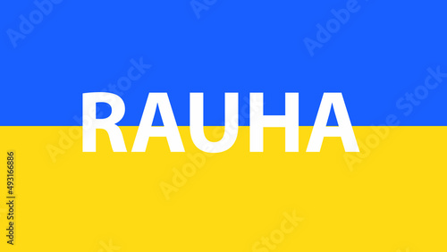 FLAG OF UKRAINE WITH THE PHRASE WELCOME UKRAINIANS IN