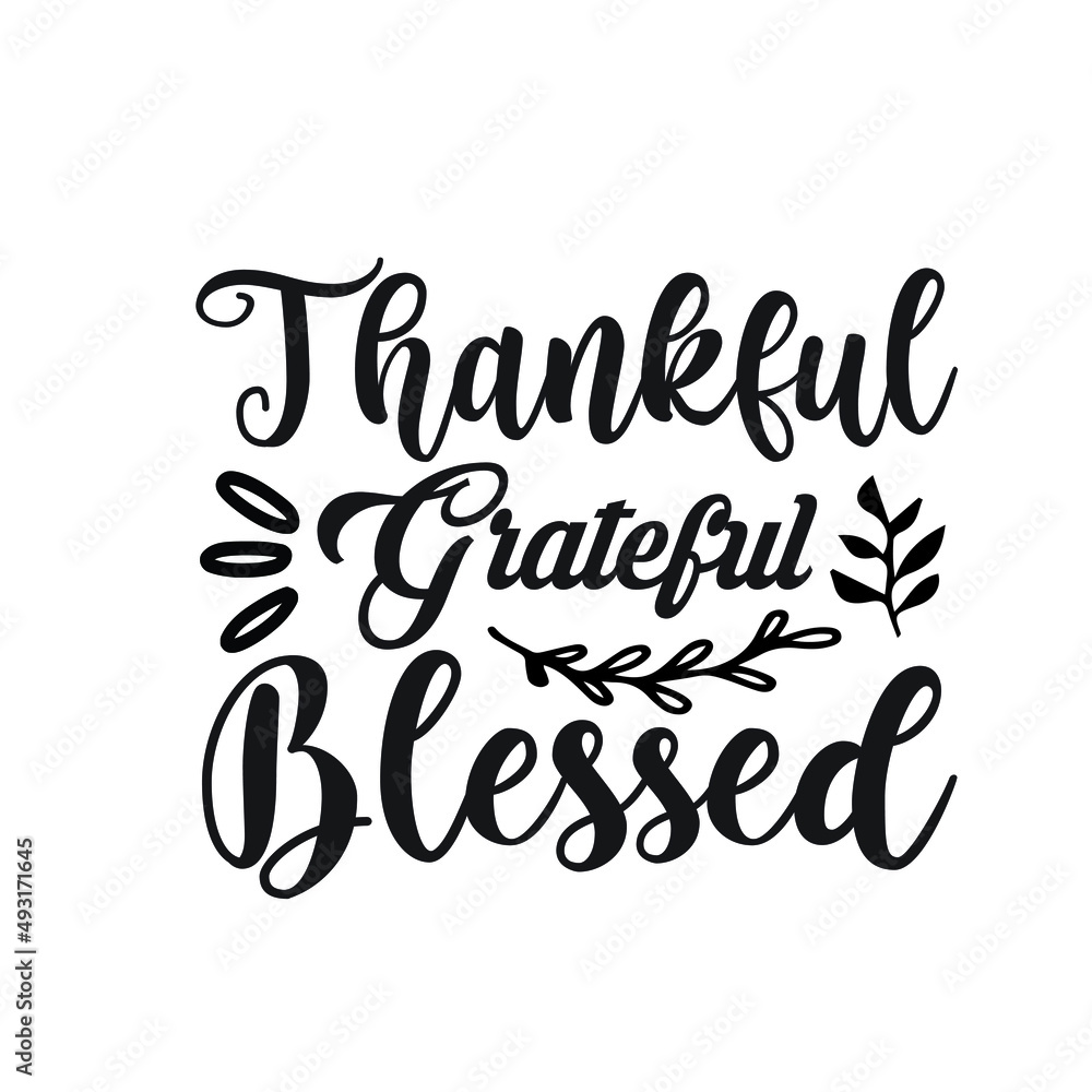 Fototapeta premium Thanksgiving T-shirt Design Vector. Good for Clothes, Greeting Card, Poster, and Mug Design. Printable Vector Illustration, EPS 10.
