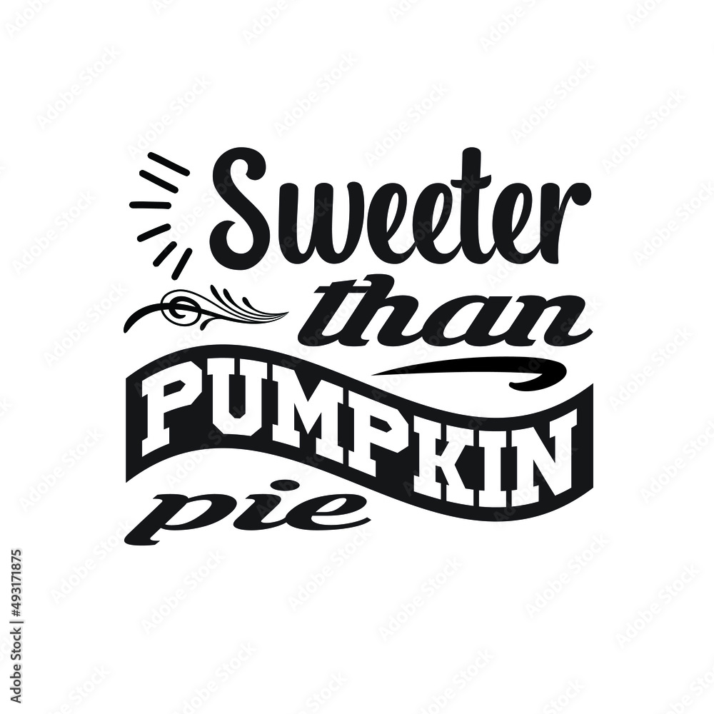 Thanksgiving  T-shirt Design Vector. Good for Clothes, Greeting Card, Poster, and Mug Design. Printable Vector Illustration, EPS 10.