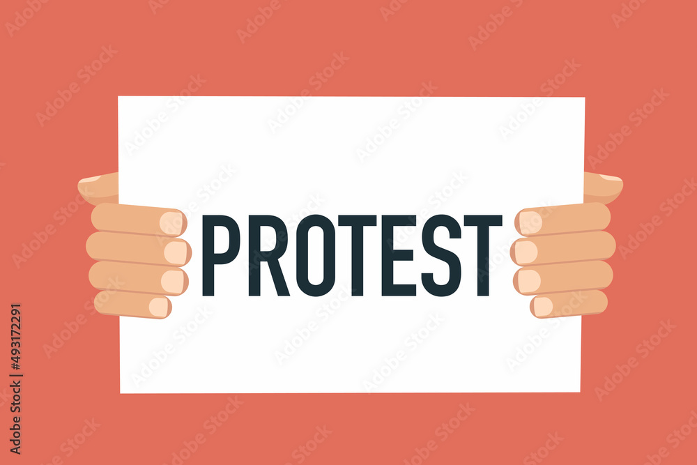 Hands holding paper board with PROTEST sign Hands holding paper board with PROTEST sign