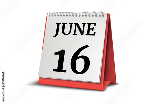 Calendar on white background. 16 June. 3D illustration.