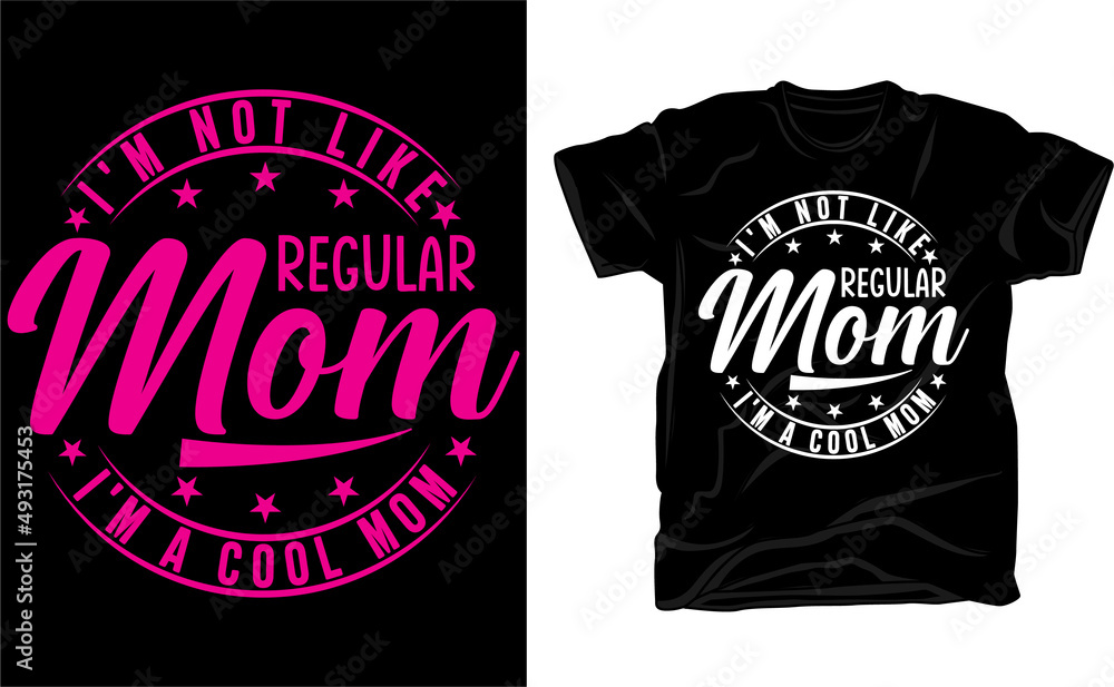 Mother's day t-shirt design Mother's day t-shirt design