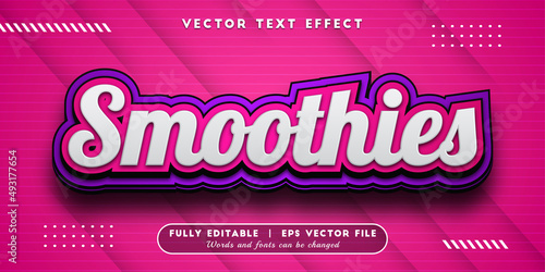 Text effects 3d smoothies, editable text style