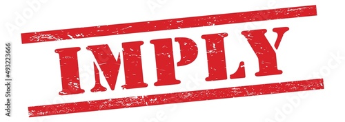 фотографія IMPLY text on red grungy lines stamp.