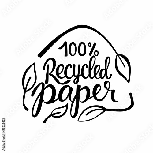 Recycled paper - eco packaging lettering. Vector stock illustration isolated on white background for label, wrapping, package. 