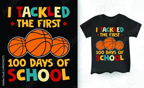 Funny Basketball Kids Funny I Dribbled My Way To 100 Day T-Shirt Design