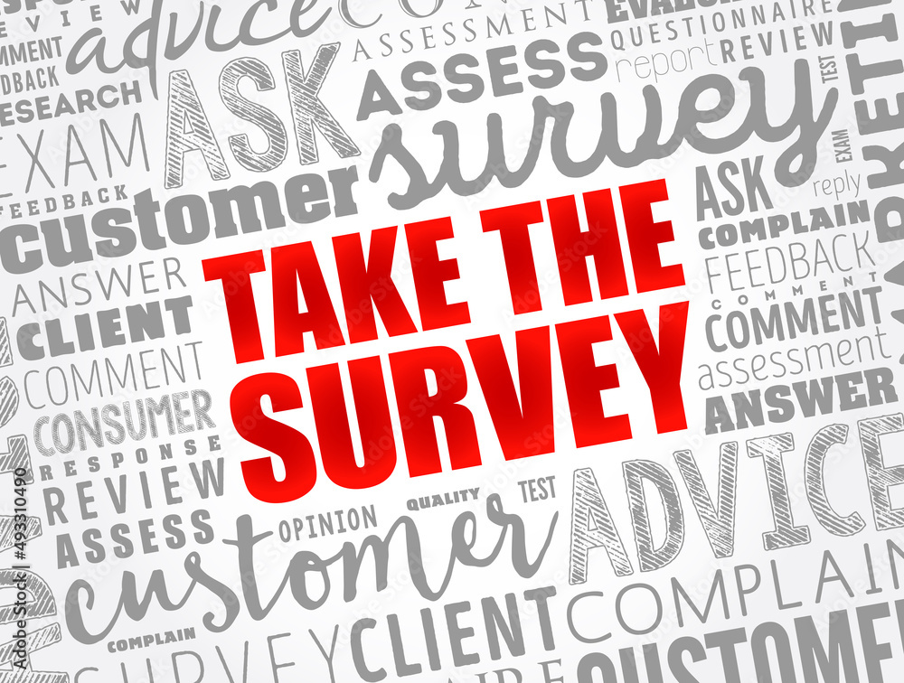 Take the Survey word cloud collage, business concept background Take the Survey word cloud collage, business concept background