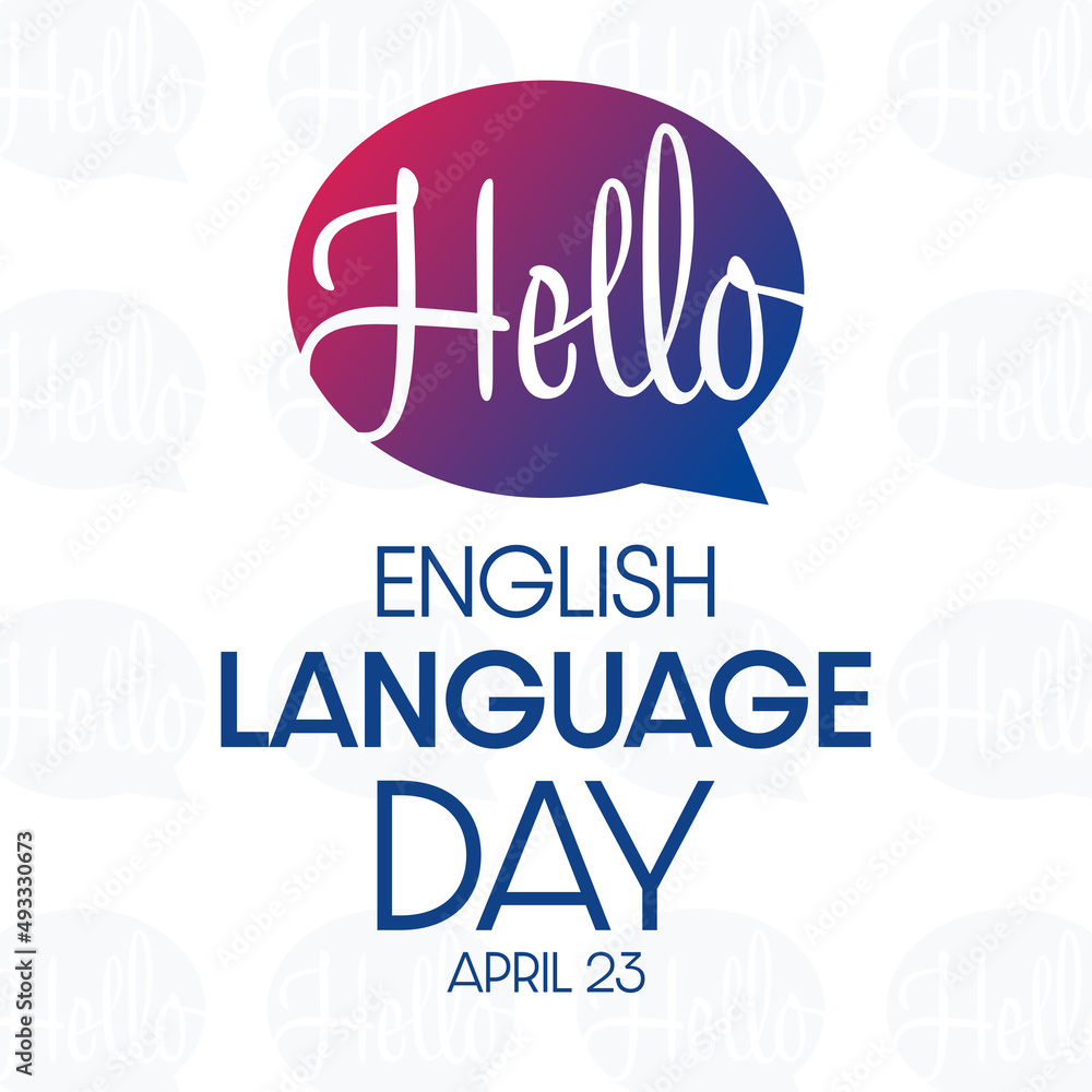 English Language Day. April 23. Vector illustration. Holiday poster.