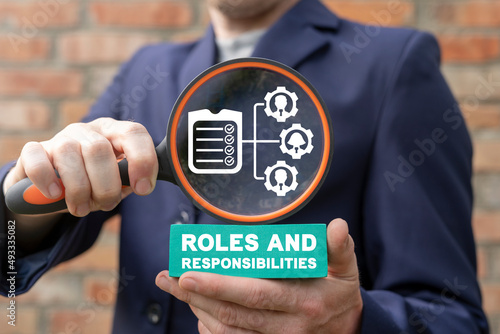 Concept of roles and responsibilities. Business Motivation Strategy Professional Successful Team Work Organization. Employees role and responsibility. photo