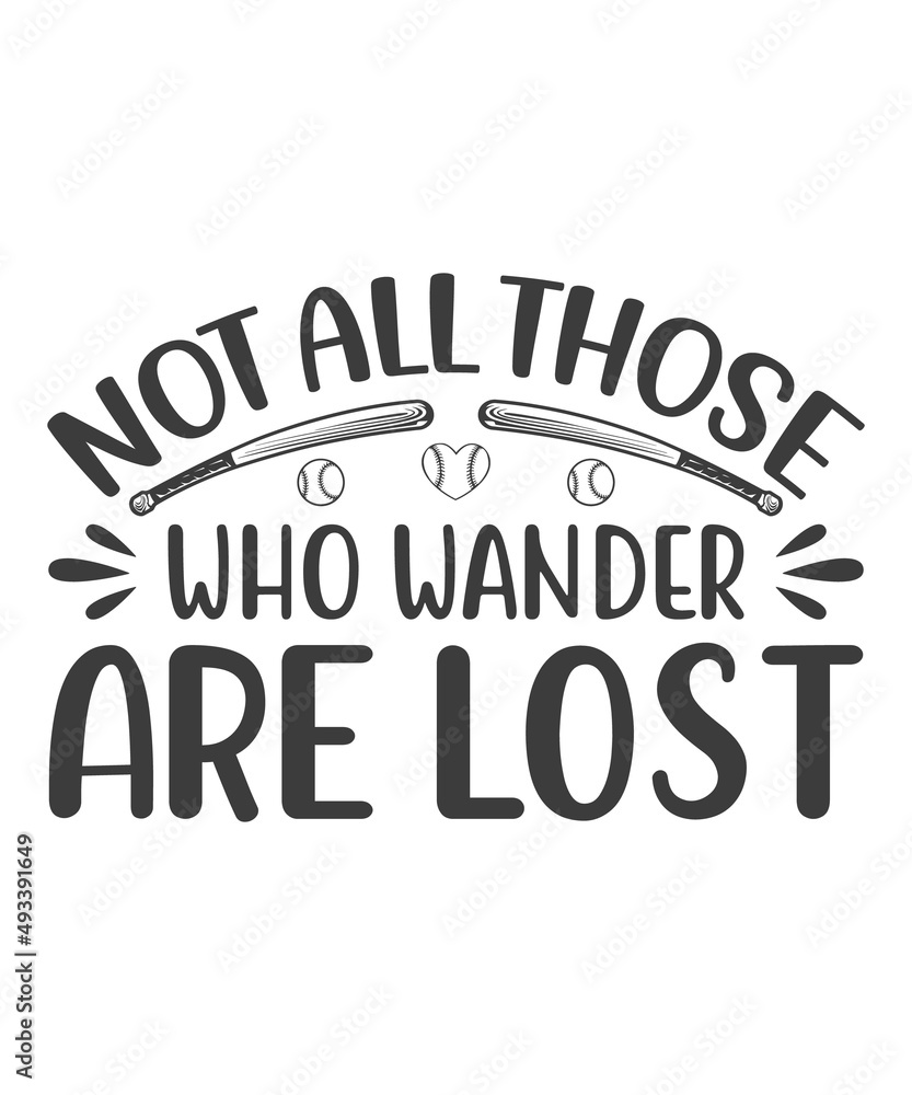Not all who wander are lost | Travel quote