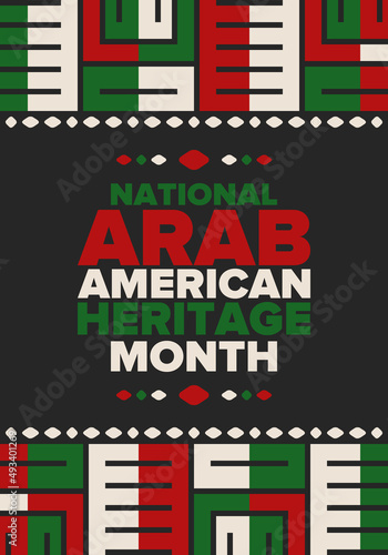 National Arab American Heritage Month. Arab American culture and tradition. Celebrate annual in United States in April. Arabian pattern. Poster  banner and background. Vector ornament  illustration