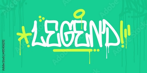 Flat Abstract Hip Hop Hand Written Urban Street Art Graffiti Style Word Legend Vector Illustration