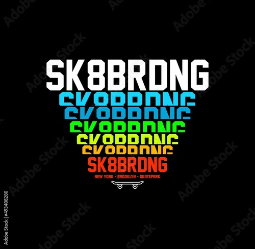 Vector illustration on the theme of skateboarding and skateboard in New York City, Brooklyn. Sport typography, t-shirt graphics, poster, print, postcard,banner,etc