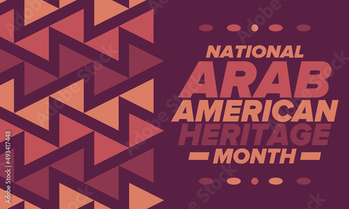 Native Arab American Heritage Month in April. Arab American culture. Celebrate annual in United States. Tradition arabian pattern. Poster, card, banner and background. Vector ornament, illustration