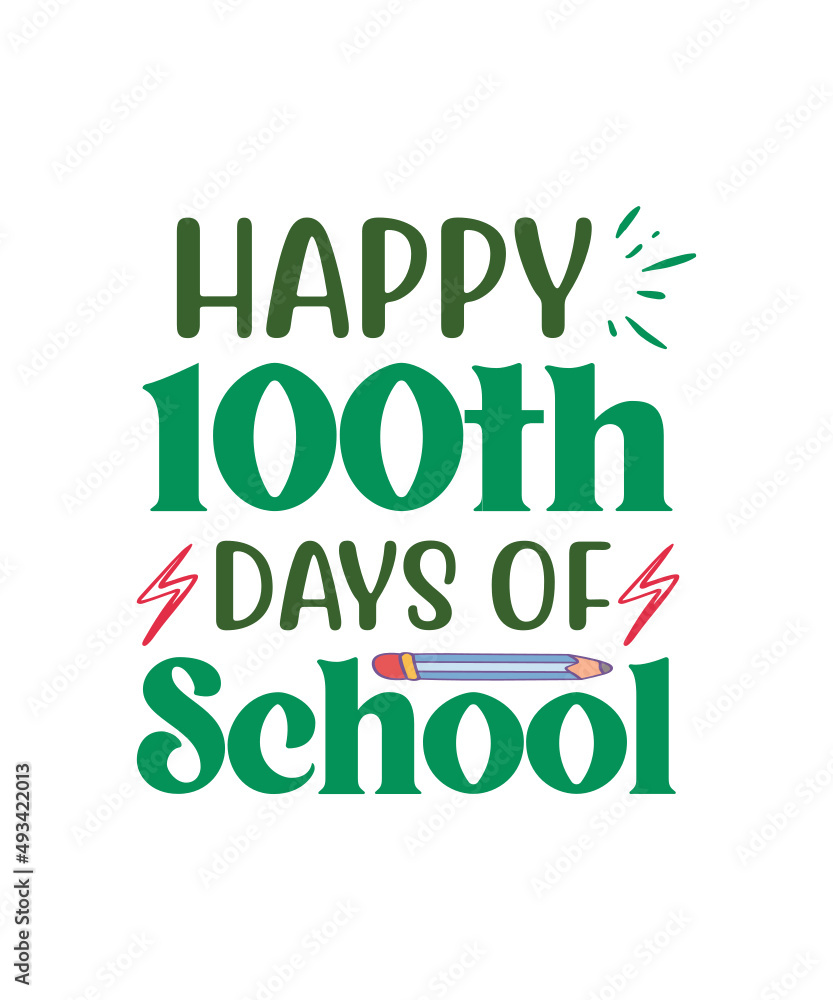 100 days of school Svg Design 100 days of school Svg Design