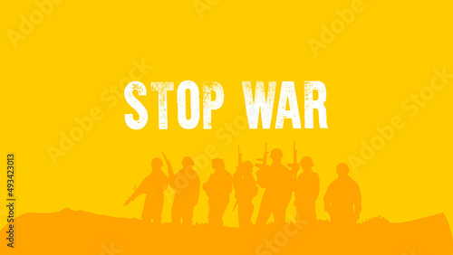Stop War Ukraine-Russia conflict. Ukraine Russia war, stop Ukraine war design vector illustrations on blue and yellow color © SMshuvo