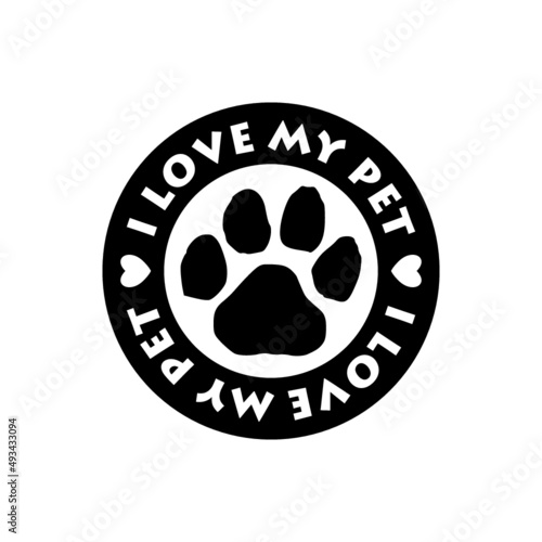 I Love my pet logo with dog paw print isolated on white background