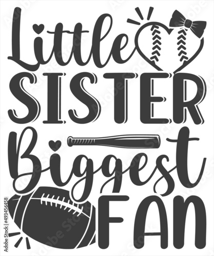 Little Sister Biggest Fan - Football design