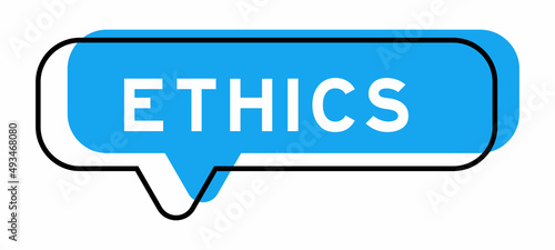 Speech banner and blue shade with word ethics on white background