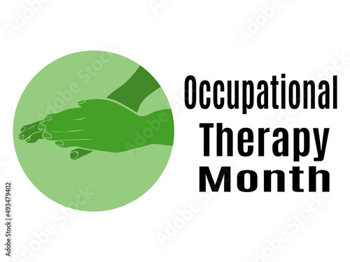 Occupational Therapy Month, Idea for a horizontal poster, banner, flyer or postcard on a medical theme