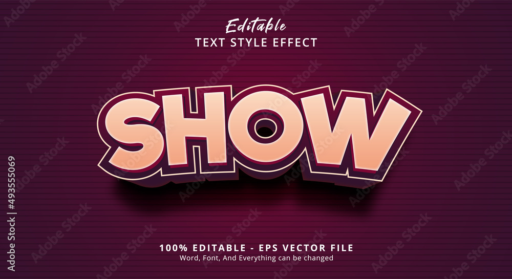 Show Text Style Effect, Editable Text Effect