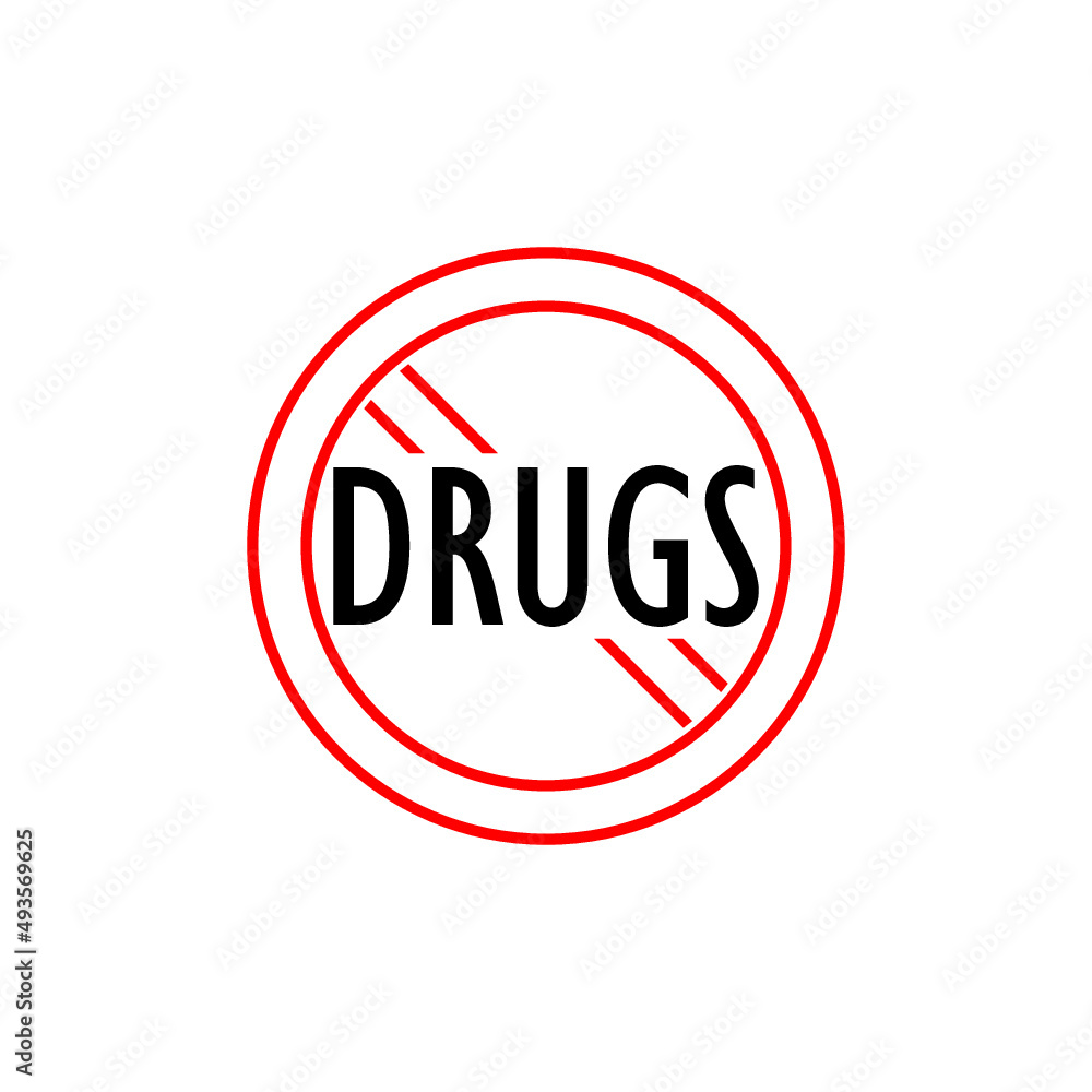 Stop drugs, no drugs icon isolated on white background Stop drugs, no drugs icon isolated on white background