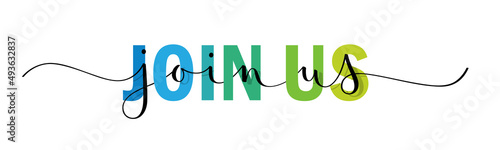 JOIN US colorful vector typography banner with brush calligraphy