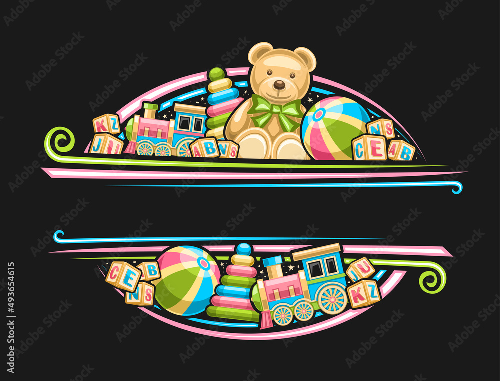 Obraz premium Vector border for Kid Toys with copyspace for advertising text, decorative sign board with illustration of different toys, cute soft teddybear with bow tie, kids cubes with letters and cartoon stack