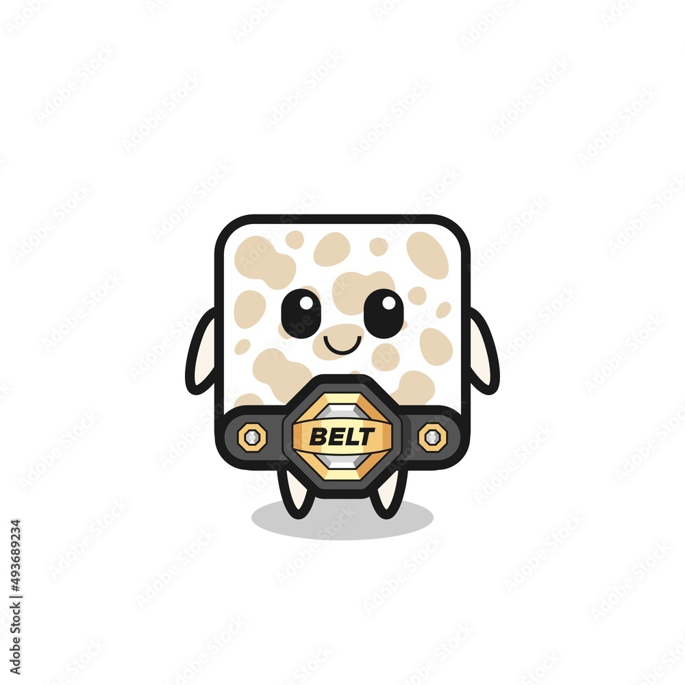 the MMA fighter tempeh mascot with a belt the MMA fighter tempeh mascot with a belt