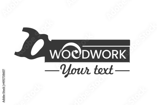 Woodwork logo template. Simple emblem with a back saw in one color. Stock vector illustration for woodwork shop or carpentry.