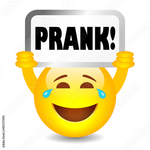 Smiling emoji with Prank sign, vector cartoon