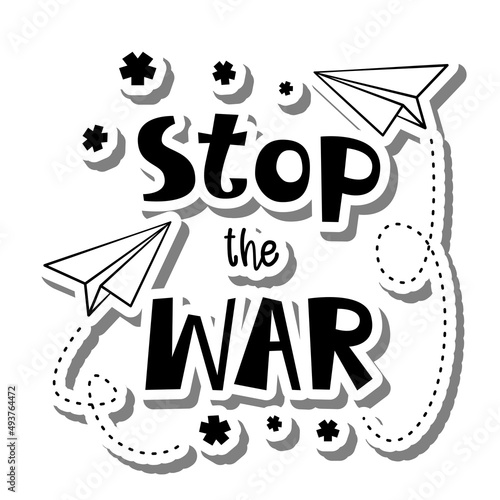 Paper Plane and Little Flowers with Lettering 'Stop the WAR'. Vector illustration for anti war.