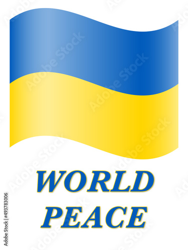 waved Ukrainian flag above message World Peace