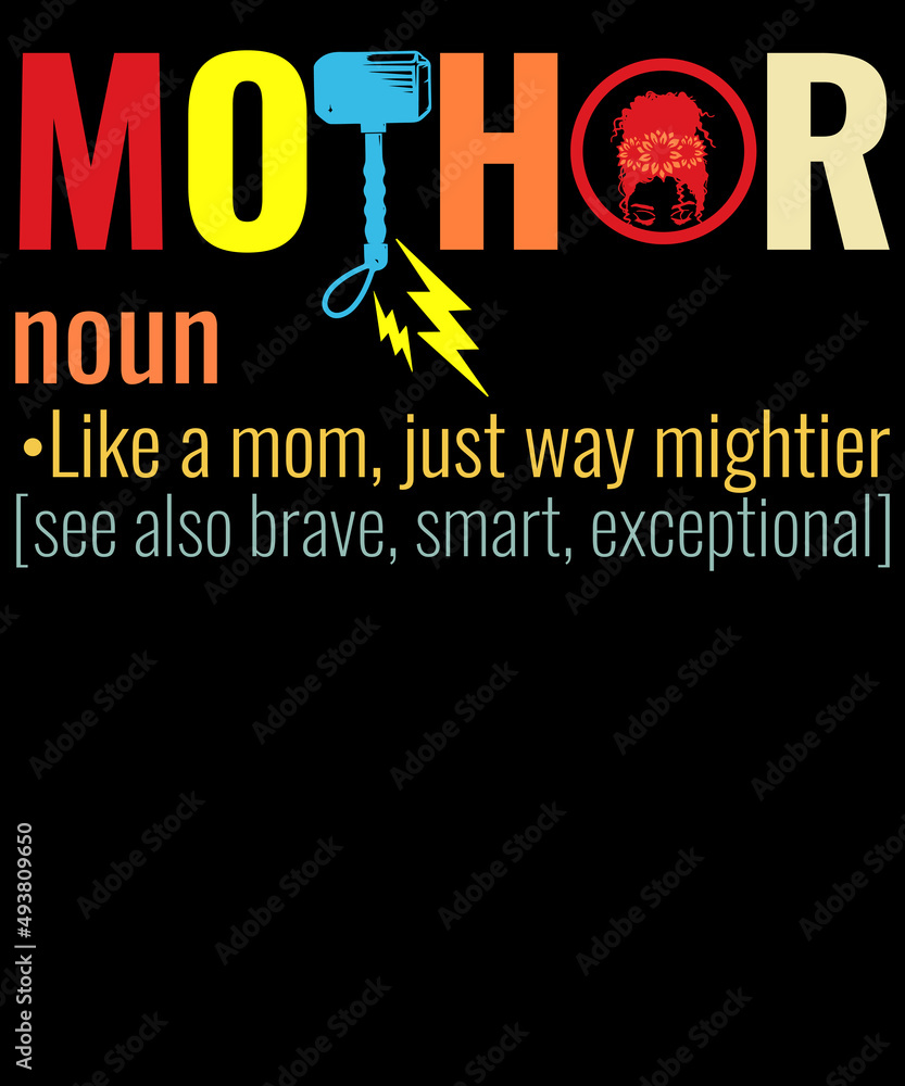 Womens Mo-Thor Like Mom, Mother's day shirt