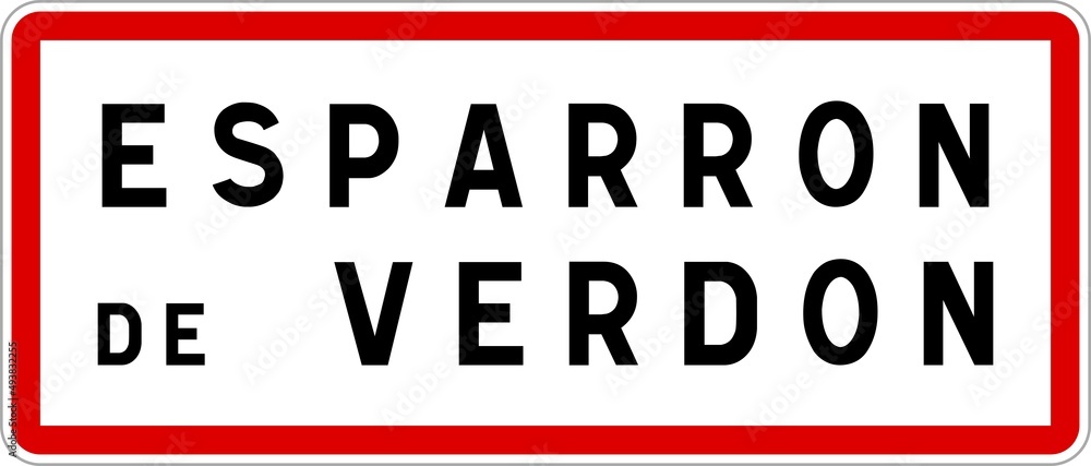 Panneau entrée ville agglomération Esparron-de-Verdon / Town entrance sign Esparron-de-Verdon Panneau entrée ville agglomération Esparron-de-Verdon / Town entrance sign Esparron-de-Verdon