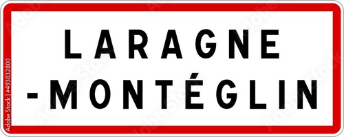 Panneau entr  e ville agglom  ration Laragne-Mont  glin   Town entrance sign Laragne-Mont  glin