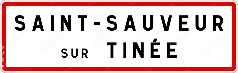 Panneau entrée ville agglomération Saint-Sauveur-sur-Tinée / Town entrance sign Saint-Sauveur-sur-Tinée Panneau entrée ville agglomération Saint-Sauveur-sur-Tinée / Town entrance sign Saint-Sauveur-sur-Tinée